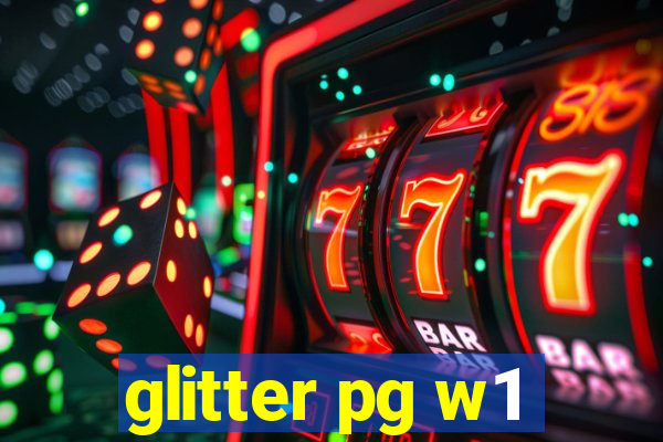 glitter pg w1